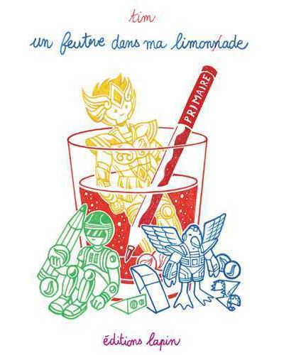 Un feutre dans la limonade