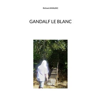 Gandalf le Blanc