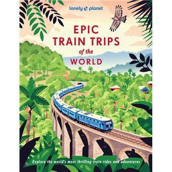 Epic Train Trips of the World 1 -anglais-