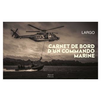 Carnet de bord d'un commando marine