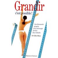 Grandir c'est possible - Les étonnants progrès de la chirurgie chez l'adulte