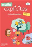 Maths Explicites CE1 - Guide pédagogique