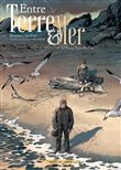 Entre terre et mer T2 - Le Vieux Terre-Neuva