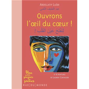 Ouvrons l’œil du coeur