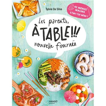 Les parents, à table ! Nouvelle fournée !, tome 2