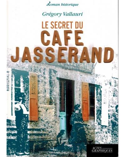 Le secret du café Jasserand
