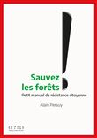 Sauvez les forêts !