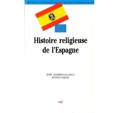 Histoire religieuse de l'Espagne