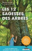 Les douze sagesses des arbres