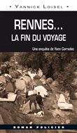 Rennes - La Fin Du Voyage