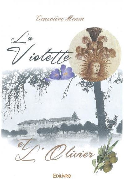 La violette et l’olivier