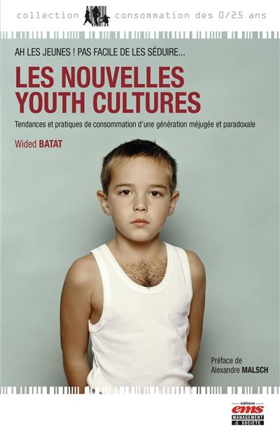 Les nouvelles Youth cultures