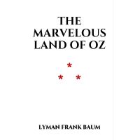 The Marvelous Land of Oz