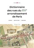 Dictionnaire des rues du XVe arrondissement de Paris