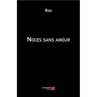 Noces sans amour