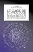Le guide de l'astrologie pour les débutants