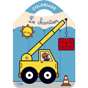 Le chantier