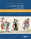 La caricature sous le signe de la Révolution