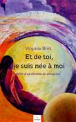 Et De Toi, Je Suis Née À Moi