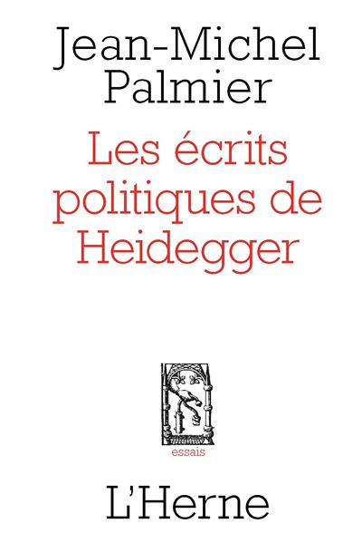 Les écrits politiques d'Heidegger