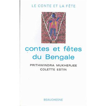 Contes et fêtes du Bengale