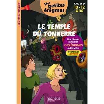 Le Temple du tonnerre - Mes petites énigmes CM2 et 6e - Cahier de vacances 2022
