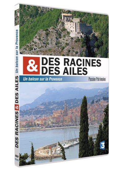 Des racines et des ailes Un balcon sur la Provence DVD