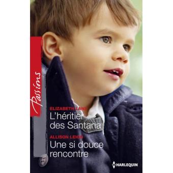 L'héritier des Santana - Une si douce rencontre - 1