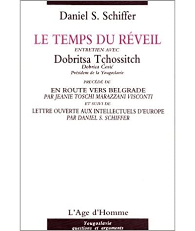 Le temps du réveil - entretien avec Dobritsa Tchossitch...