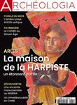 Archéologia  N°604 - La villa du Harpiste a Arles - Dec 2021
