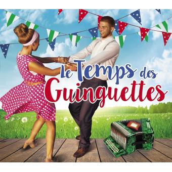 Les Temps Des Guinguettes - Ambiance - CD Album - Achat & Prix | Fnac