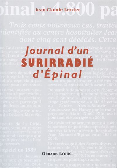 Journal d'un sur-irradié d'Epinal - Jean-Claude Lercier - broché