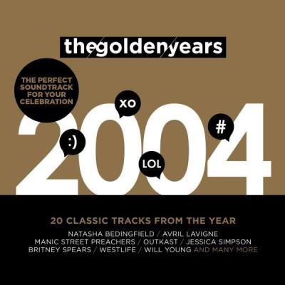 The golden years 2004