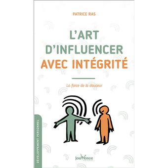 L'art d'influencer avec intégrité