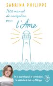 Petit manuel de navigation pour l'Âme