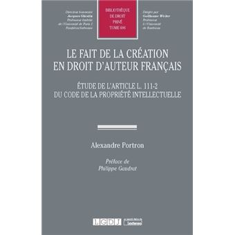 Le fait de la création en droit d'auteur français