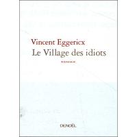 Le village des idiots