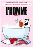 Carnets d'aventures ordinaires - L'homme