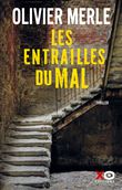 Les entrailles du mal
