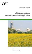 Idées reçues sur les coopératives agricoles