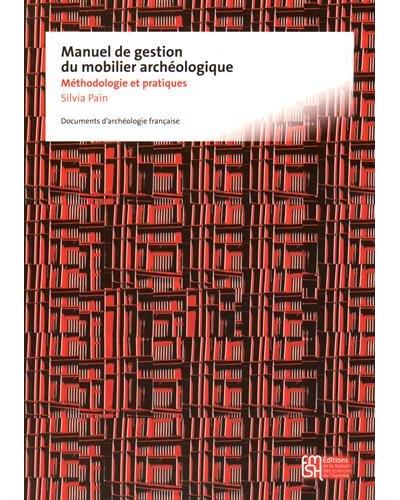 Manuel de gestion du mobilier archéologique