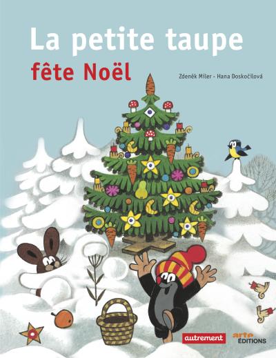 A Christmas story: Joyeux Noël, Petite taupe !