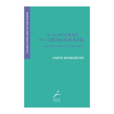 De la fragilité, de la démocratie