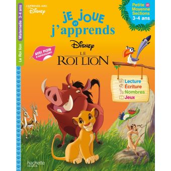 Le Roi Lion - Je joue et j'apprends Petite et Moyenne Sections (3-4 ans)