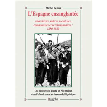 L'Espagne ensanglantée