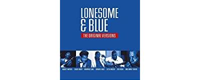 LONESOME & BLUE ¿ THE ORIGINAL VERSIONS