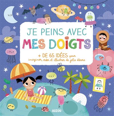 Je peins avec mes doigts  (nouvelle edition)