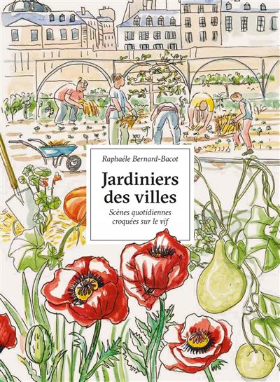 Jardiniers des villes - Portraits croqués sur le vif