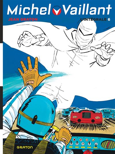 Michel Vaillant, L'Intégrale - Michel Vaillant, L'intégrale, tome 6 (Volumes 16 à 18) (Rééd