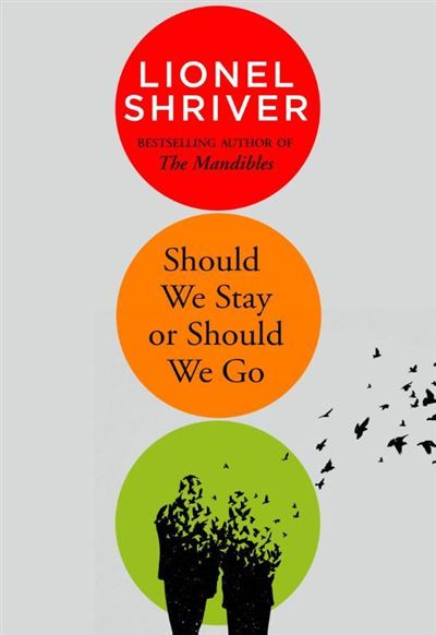 Should We Stay Or Should We Go Hilarious New Literary Fiction From The should-we-stay-or-should-we-go-hilarious-new-literary-fiction-from-the